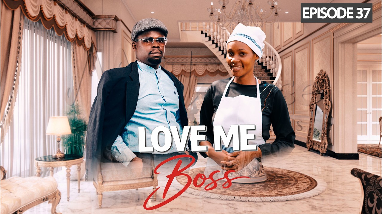 LOVE ME BOSS | 37 |