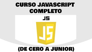 CURSO JAVASCRIPT COMPLETO - SOY FULL STACK