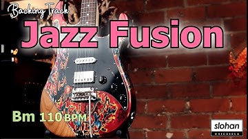 JAZZ FUSION ／Backing Track (Bm 110 BPM)