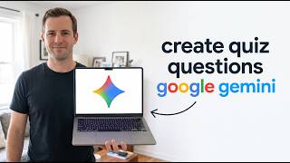 How to Create Quiz Questions with Google Gemini (Easy 2026 Method)