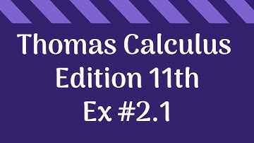 EX #2.1 || Q #1 to 4 || THOMAS CALCULUS || EDITION 11TH|||
