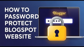 How to Add Password Protection on Blogger (Step-by-Step in Urdu/Hindi)