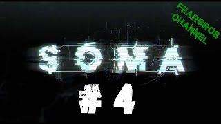 SOMA GAMEPLAY WALKTHROUGH PC (720p) Part 4 Shuttle to Lambda