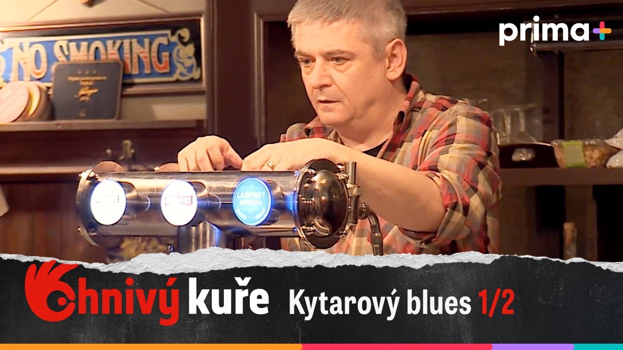 Ohnivý kuře (35): Kytarový blues – část 1/2