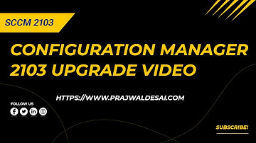 SCCM 2103 Upgrade Video