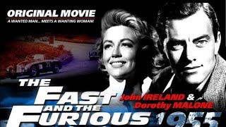 The Fast and The Furious 1960 || John Ireland || Dorothy Malone || Full Movie