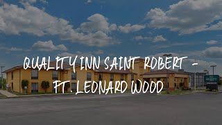 Quality Inn Saint Robert - Ft. Leonard Wood Review - Saint Robert , United States of America