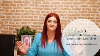 2020 - Desire, Determination, Dedication, Discipline. With Devotion Everything is Possible