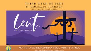 3/13 - 8:30 AM - Viernes de la III semana de Cuaresma - Santa Misa