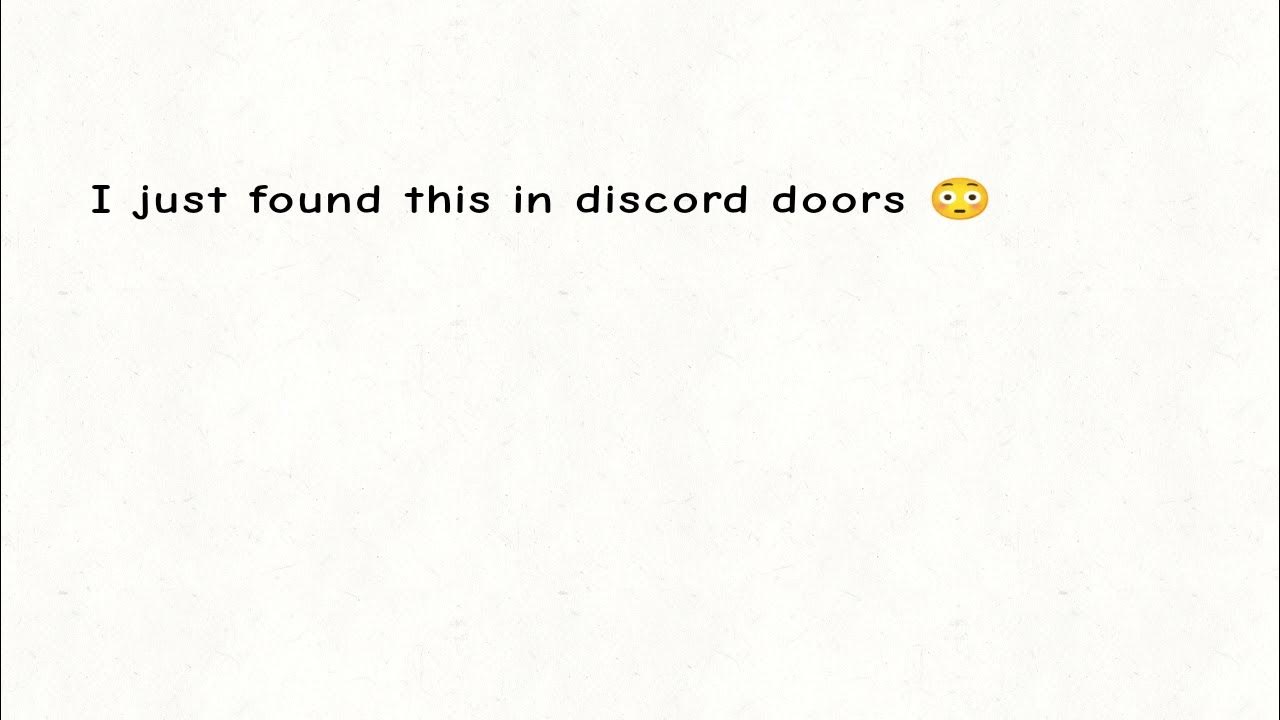 sussy doors discord 😳😳😳 YouTube