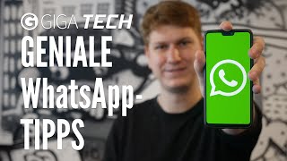 WHATSAPP: 13 Tipps & Tricks (deutsch), die DU kennen MUSST – GIGA.DE