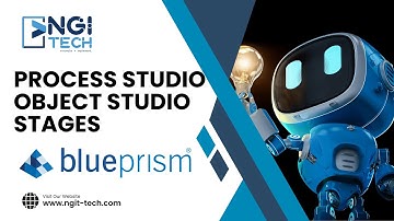 RPA Blue Prism Process Studio & Object Studio | Become a Blue Prism Developer | NGI Technologies