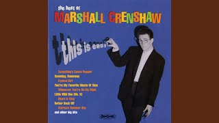 Vignette de la vidéo "Marshall Crenshaw - I'm Sorry (But so Is Brenda Lee) (Remastered)"