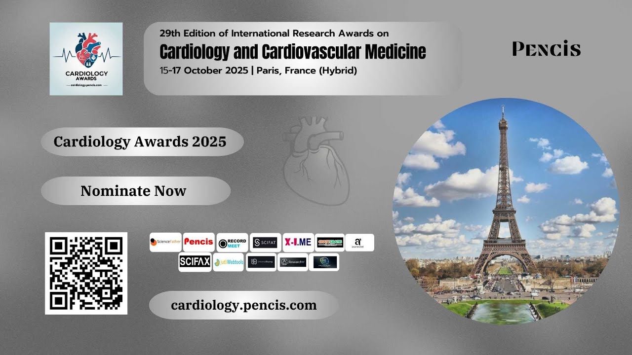 29th Edition of International Research Awards on Cardiology and cardiovascular Medicine 2025
