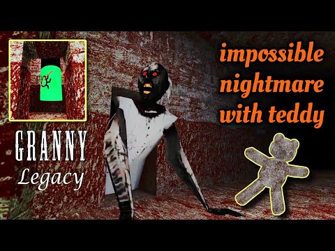 Granny Legacy Impossible Nightmare Mode Sewer Escape With Teddy