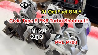 Civic Type R FK8 Turbo Shootout  Mitsubishi Stg 2 Vs PRL P700