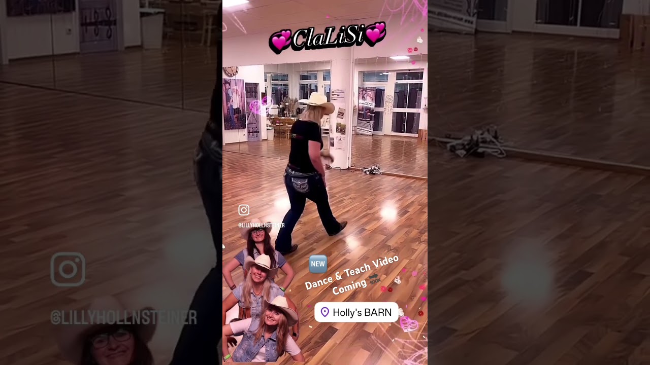 ClaLiSi 💞 New 🤩 Line Dance by Lilly Hollnsteiner 🤠💃🏼👢