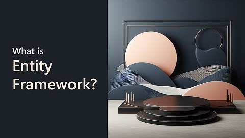 What is Entity Framework?