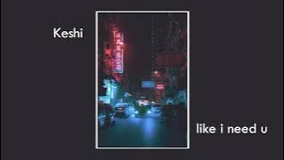keshi - like i need u (produced & covered by joshuadeluna)