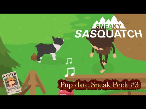 Sneaky Sasquatch Peek - Pup date Sneak Peek #3