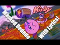 Masked Dedede With Lyrics Kirby Cover Masked Dedede With Lyrics Kirby Cover