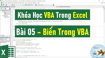 VBA Trong Excel Cơ Bản Đến Nâng Cao | Bài 05 Biến Trong VBA Excel