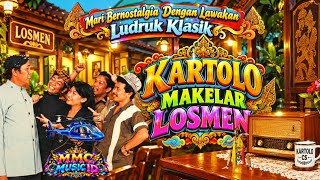 KARTOLO MAKELAR LOSMEN 🤣 LAWAKAN JADUL YANG BIKIN KETAWA