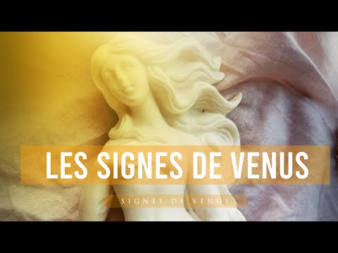 Vidéo: Comment Déterminer Quel Signe Est Vénus