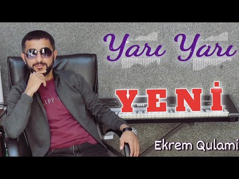 Ekrem Qulami - Yari Yari (official music) 2022