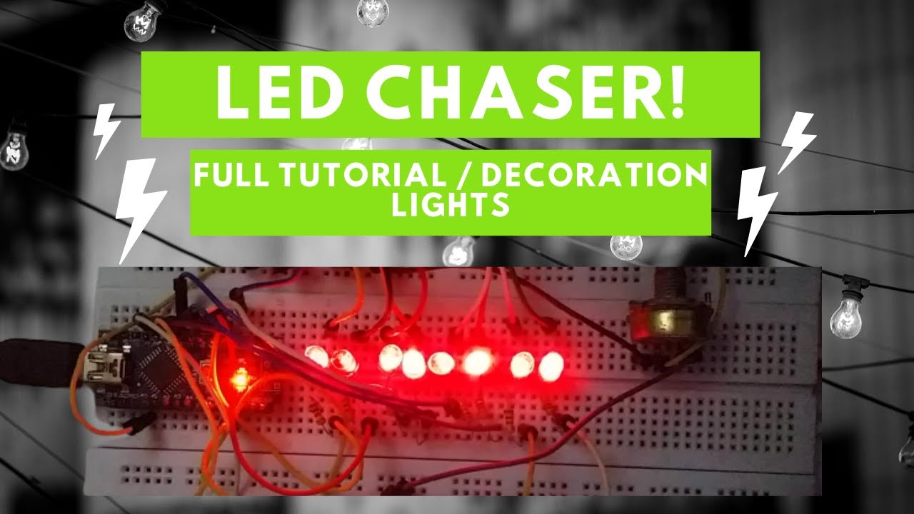 Make an LED Chaser at home! | Light up your house | Tutorial / Arduino ...