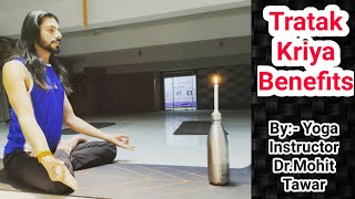 Tratak Kriya | Tratak Kriya Benefits | Technical Yoga Guruji English