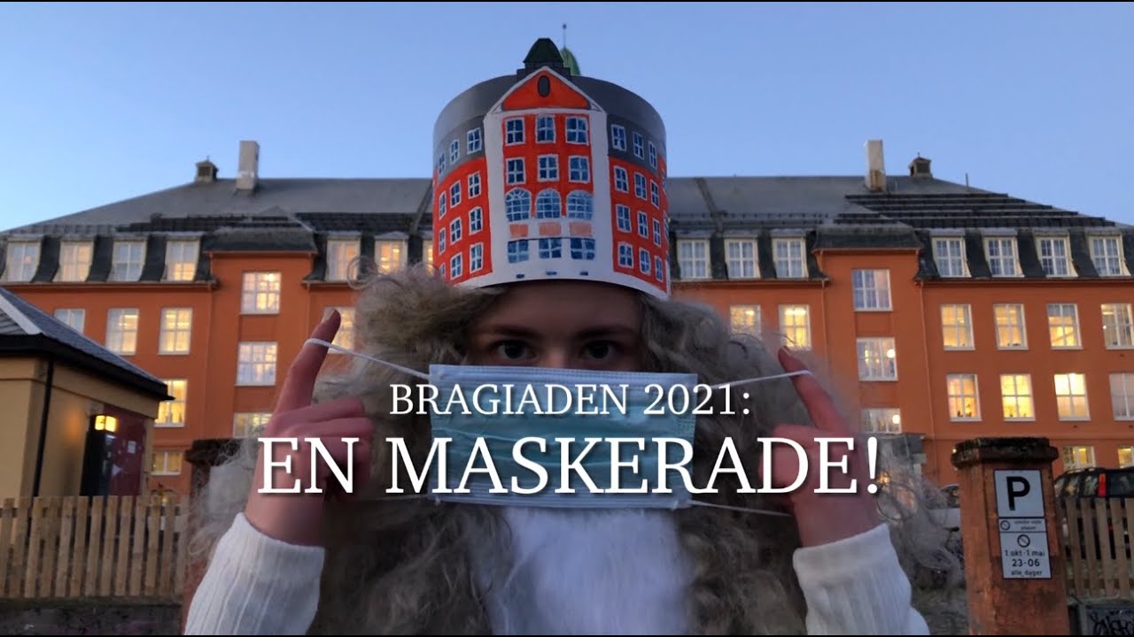 Bragiaden 2021: En Maskerade (AKT 1)