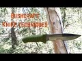 Tecniche di utilizzo del coltello bushcraft/ da sopravvivenza