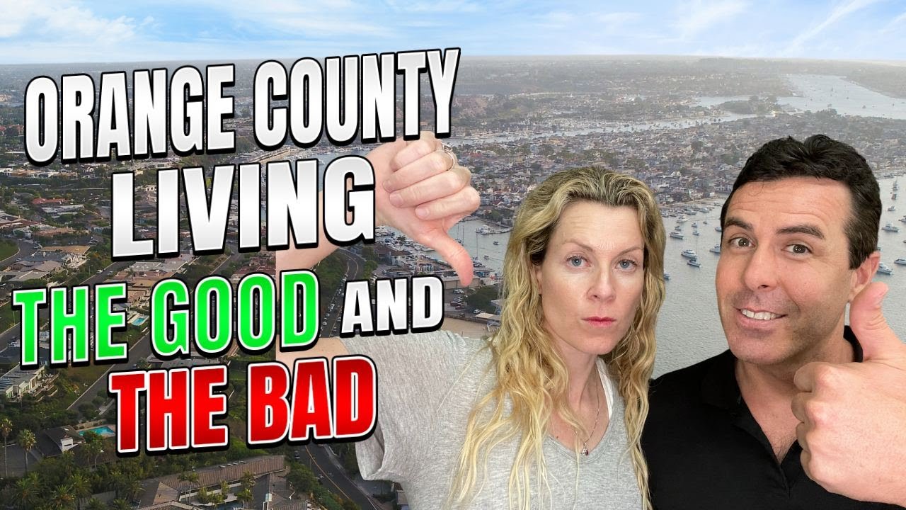 UPDATED Pros and Cons of Living in Orange County California [2024 ...