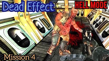Dead Effect - Hell Mode - Mission 4 Data Fields