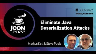 Eliminate Java Deserialization Attacks | Steve Poole & Markus Kett (EN)