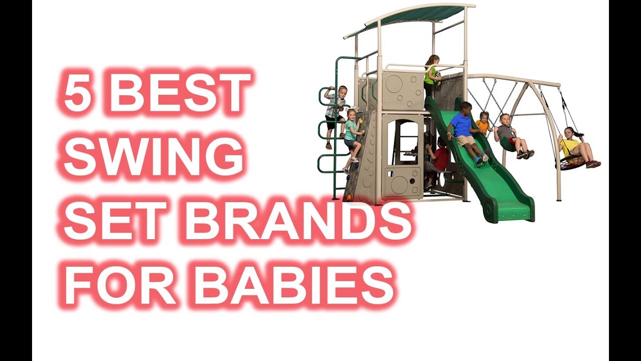 Best Swing Set Brands for Babies YouTube