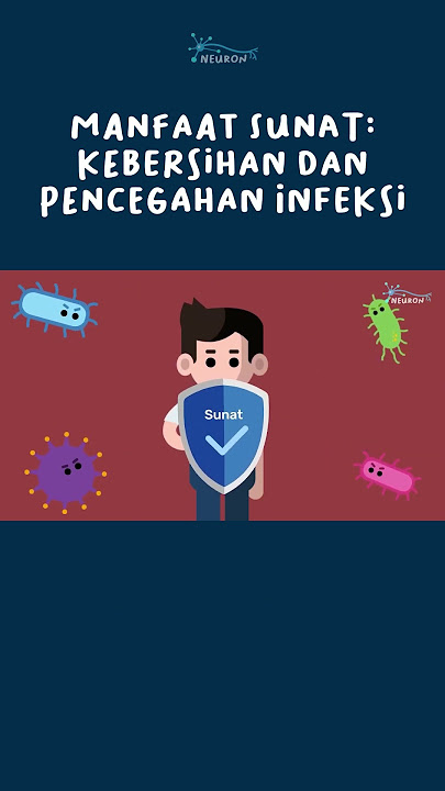 Manfaat Sunat  Kebersihan dan Pencegahan Infeksi