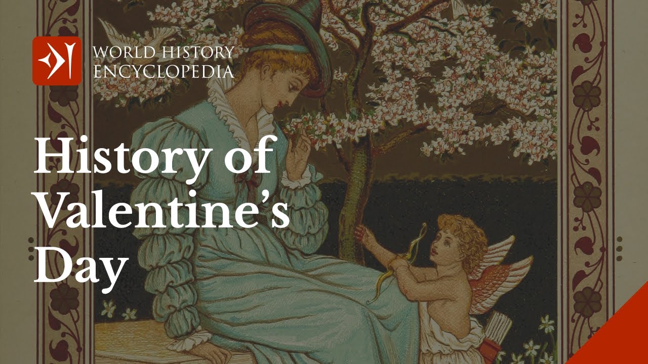 Valentine's Day, History, Meaning, Traditions