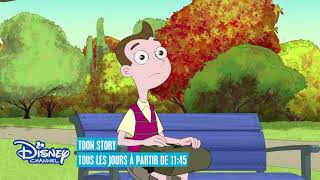 Toon Story - Tous Les Jours À Partir De 11H45 Sur Disney Channel