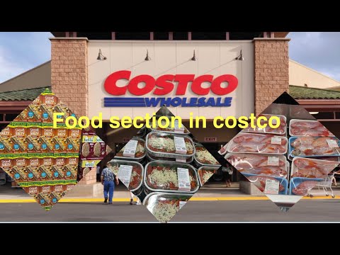 What foods are available at Costco/whole sale market Costo/কোস্কোর  খাদ্যসামগ্রী