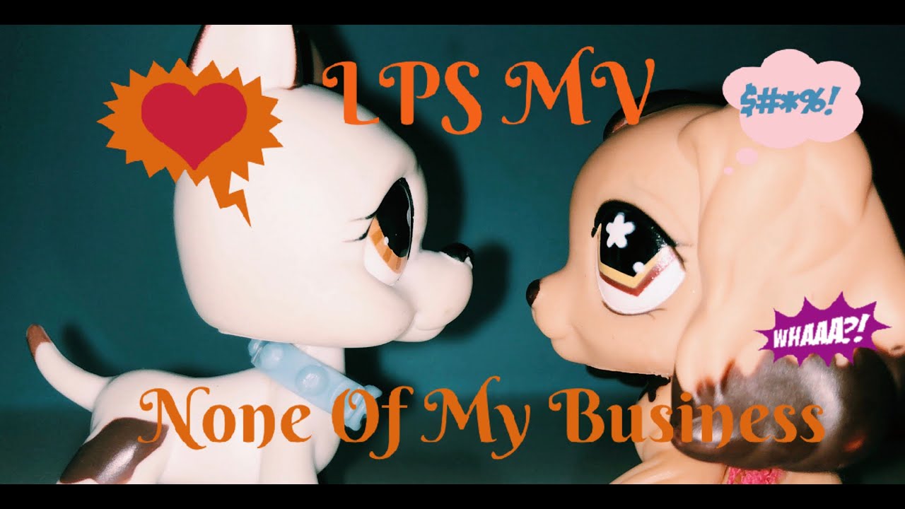 LPS MV NONE OF MY BUSINESS😍