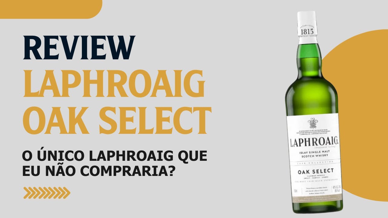 Laphroaig Select – O Único Laphroaig Que Eu Não Compraria?