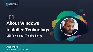 MSI Packaging FREE Training & Certification | Lesson 1: About Windows Installer Technology