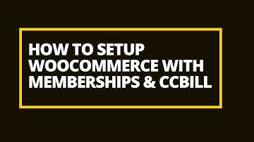 WooCommerce Memberships and CCBill Integration for Wordpress