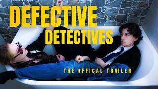 OFFICIAL TRAILER Defective Detectives