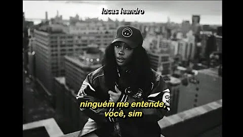 SZA - Nobody Gets Me (Clipe Legendado)