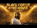 🔥 AFRO / MELODIC HOUSE 2026 - DEEP & HYPNOTIC SET 🔥 BLACK COFFEE | Afro House DJ Mix Part 9