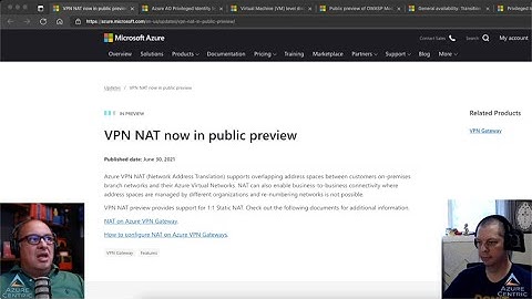 Azure Podcast #36 - From Azure VPN to Integrate PIM with Azure Lighthouse for Zero Trust