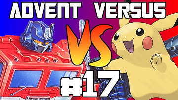 Advent Versus Day 17: Transformers vs Pokemon